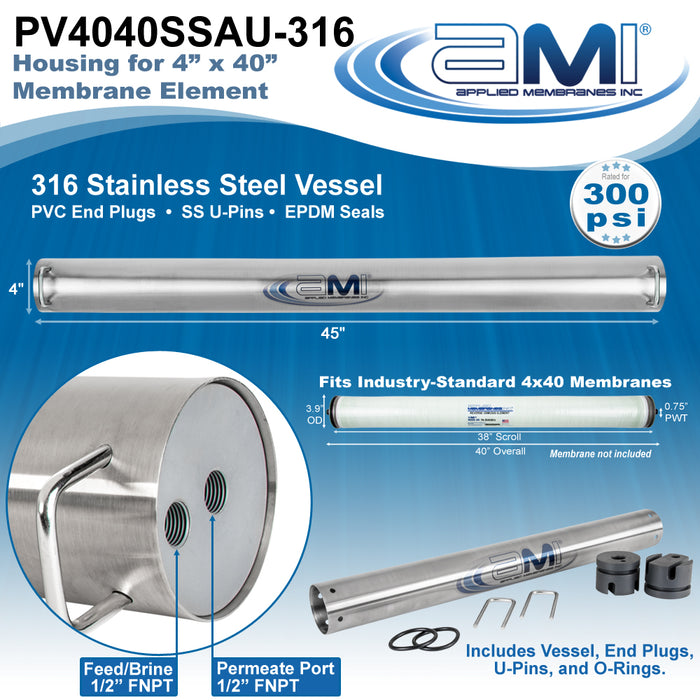 4" x 40" Membrane Housing | 316SS | 300 psi  | U-Pin Style | 1/2" Ports | Stainless Steel Pressure Vessel